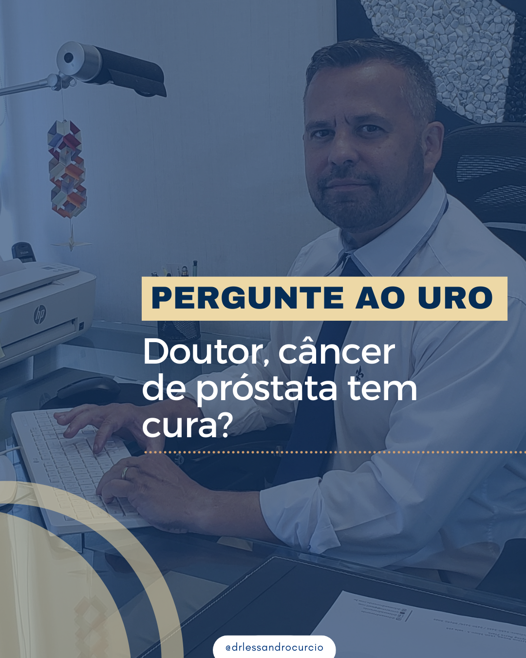 Câncer de próstata tem cura? Dr Lessandro Curcio